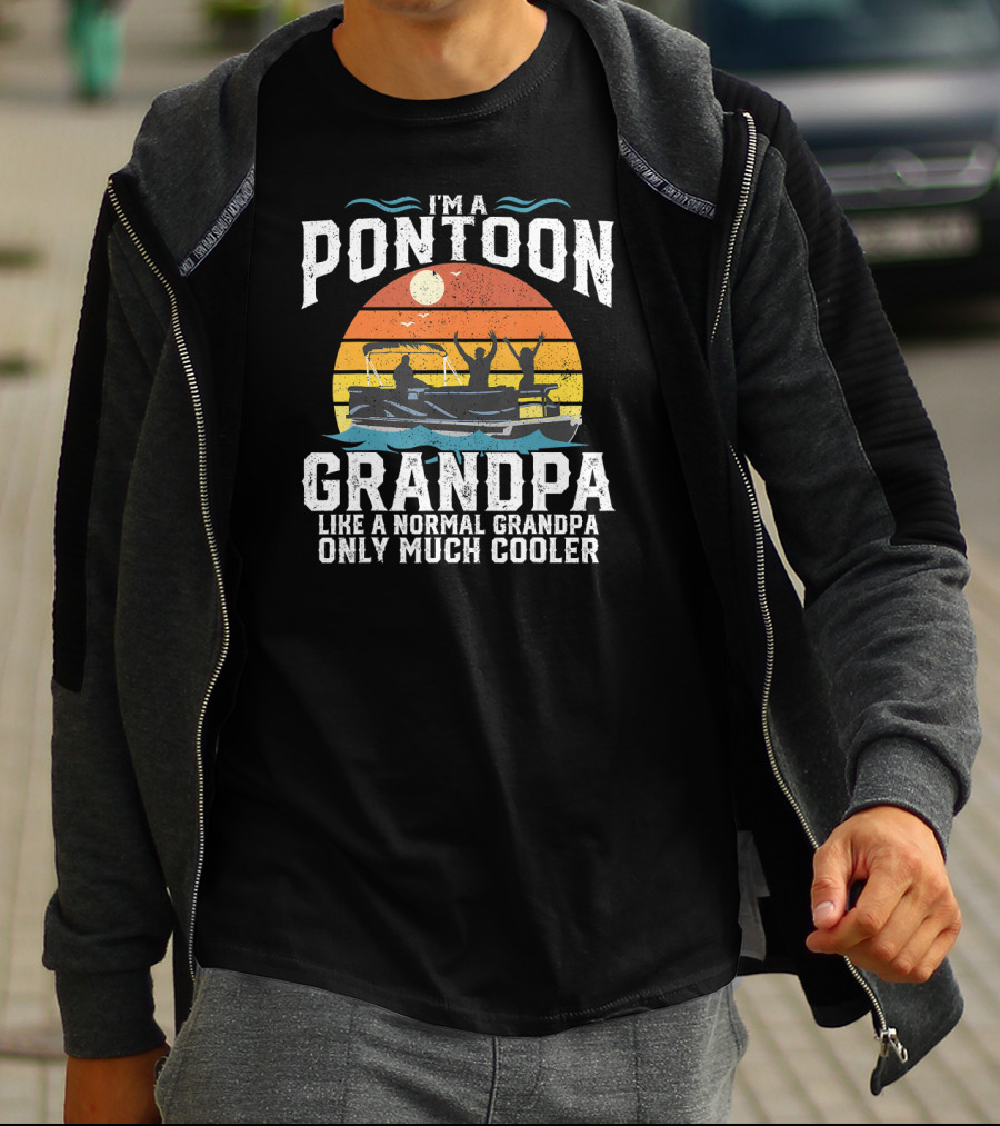 Pontoon Grandpa Like A Normal Grandpa Only Much Cooler Retro Sunset Boating T-Shirt
