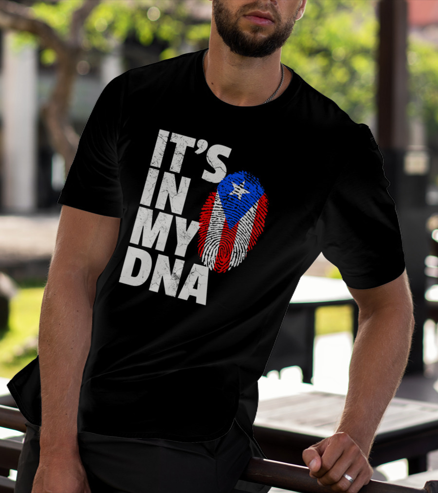 IT'S IN MY DNA Puerto Rico Flag Fingerprint Pride T-Shirt