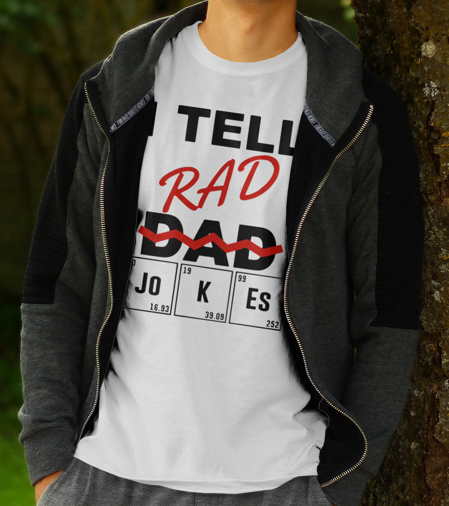 I Tell Rad Dad Jokes With Periodic Table Elements T-Shirt