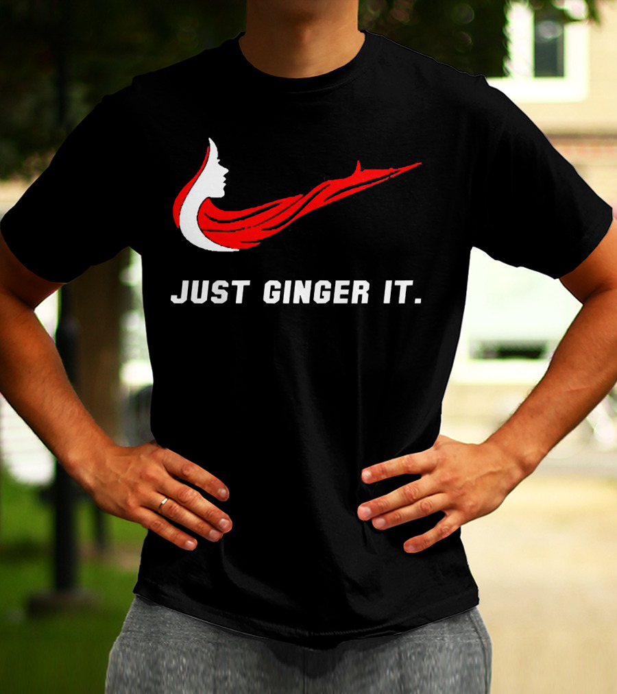 Just Ginger It Parody Swoosh Red Hair T-Shirt