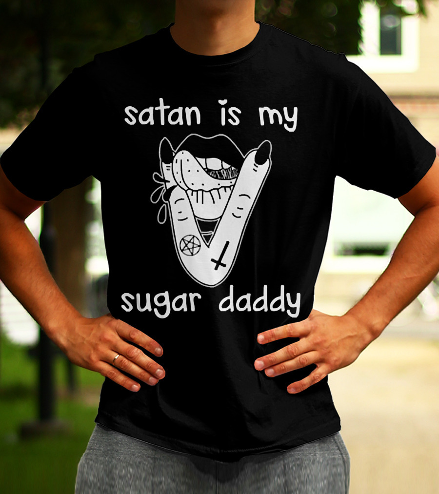 Satan Is My Sugar Daddy Lips With Tongue And Hand Pentagram Cross Symbols T-Shirt