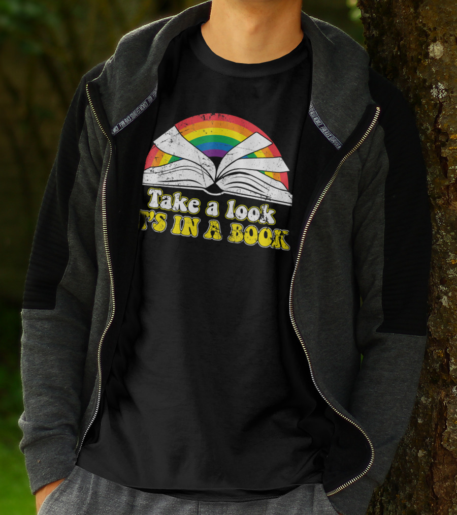 Take A Look It's In A Book Retro Rainbow Open Book Love Reading T-Shirt