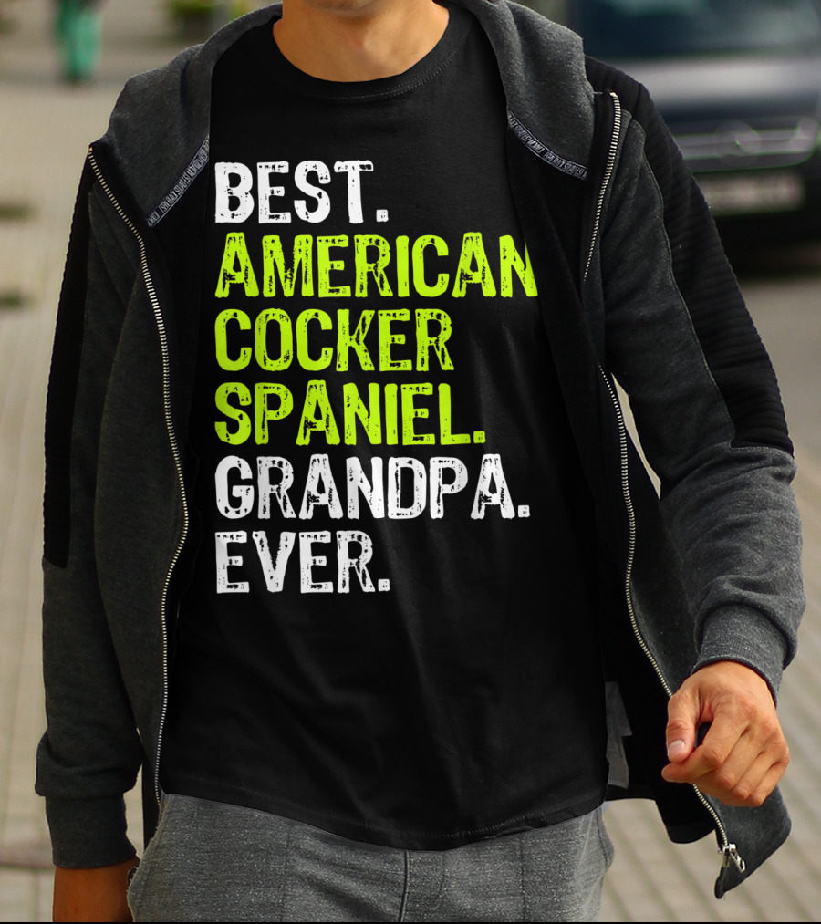 Best American Cocker Spaniel Grandpa Ever T-Shirt