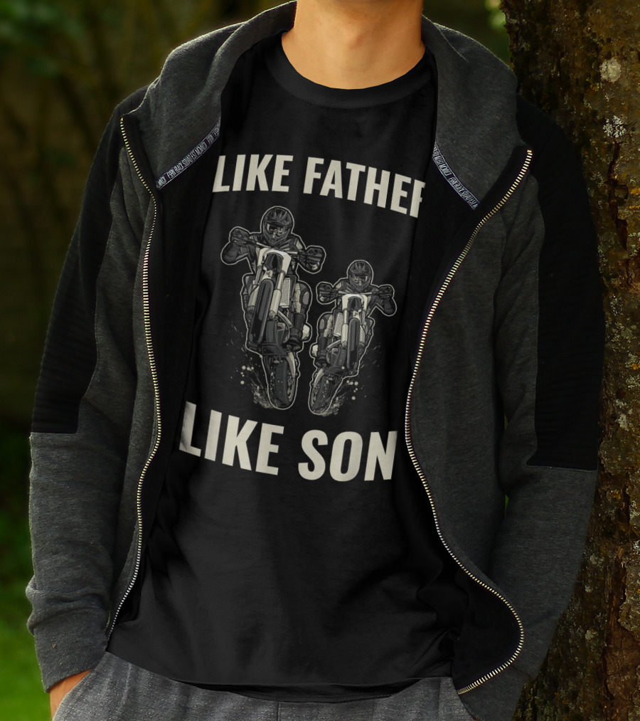 Like Father Like Son Dirt Bike Enduro Bikes Motorcycle Motocross T-Shirt