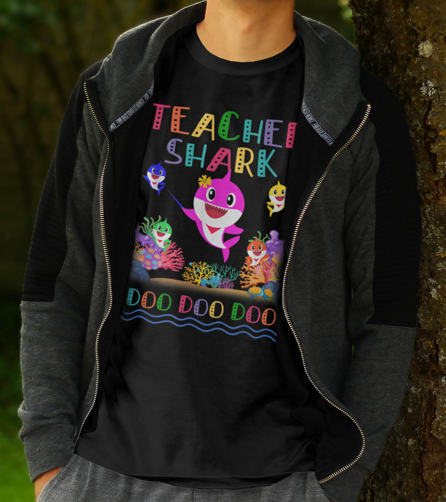 Teacher Shark Doo Doo Doo Colorful Shark Family T-Shirt