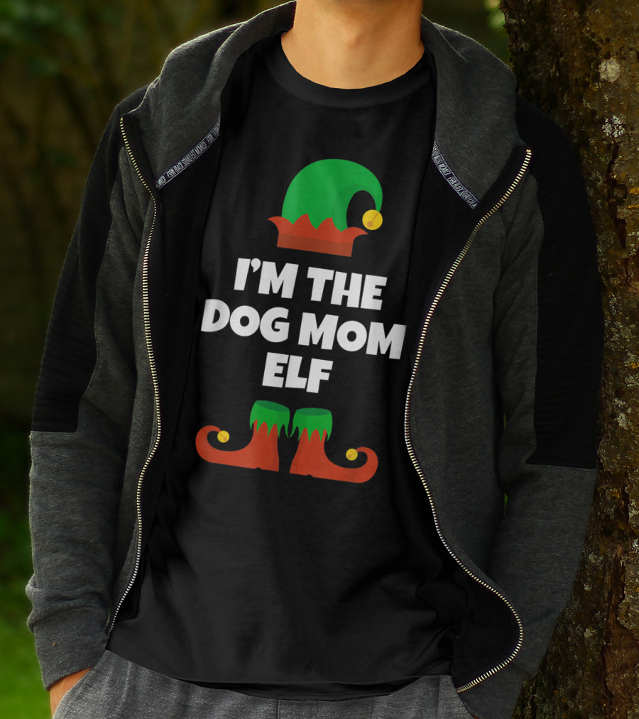 I'm The Dog Mom Elf Christmas Family Humor T-Shirt