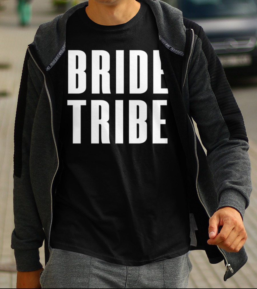 Bride Tribe Rep Your Bridal Tribe For Wedding Bridesmaids N8 T-Shirt