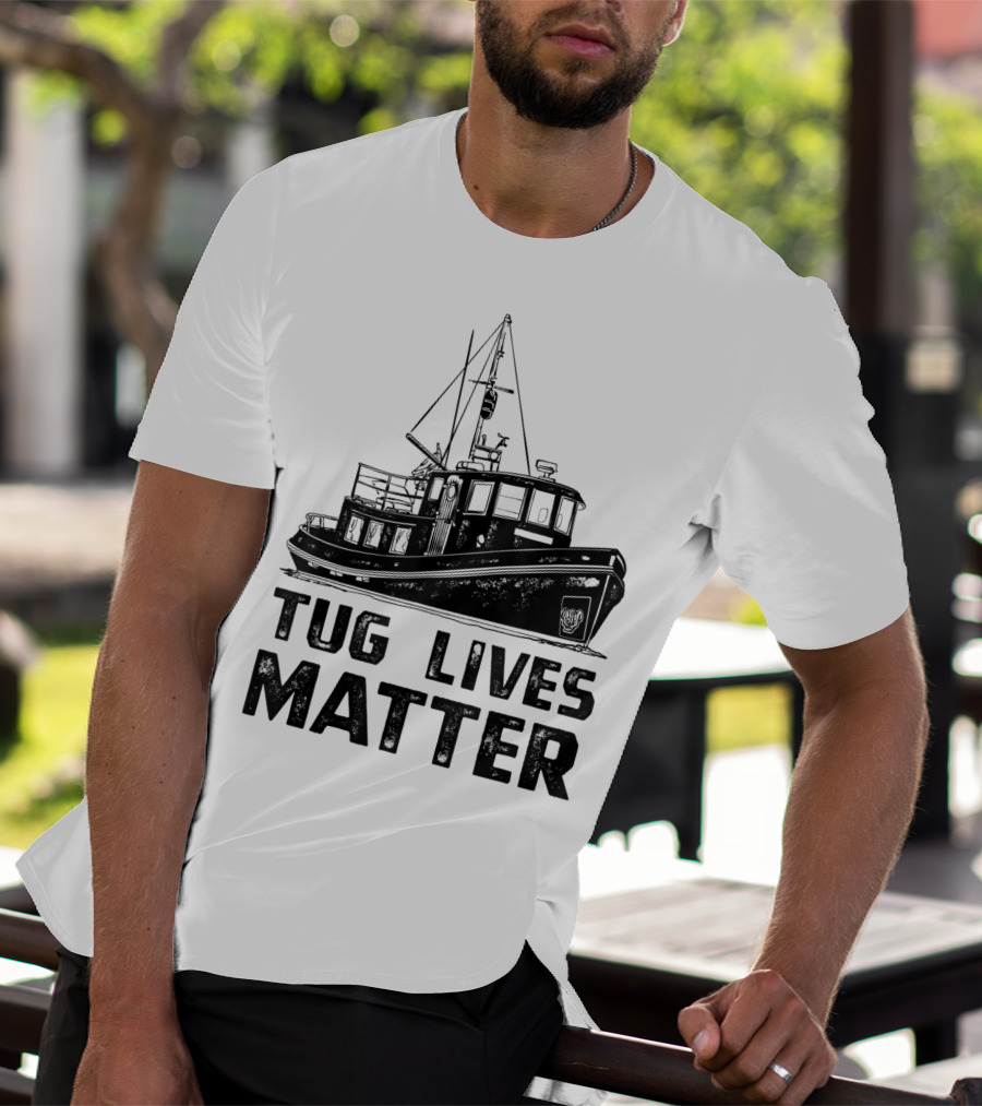 Tugboat Tug Lives Matter Boat T-Shirt