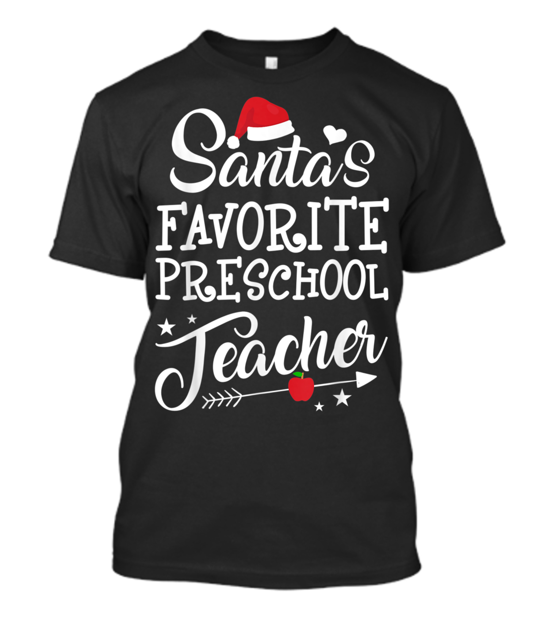 Santa's Favorite Preschool Teacher Holiday Apple Arrow T-Shirt