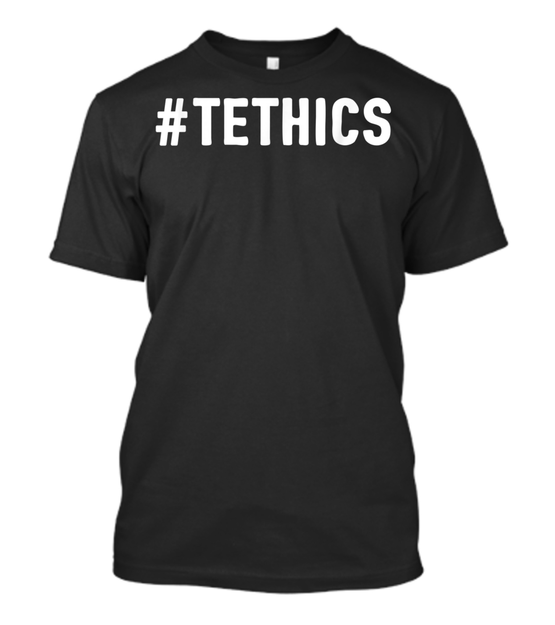 Tethics Hashtag Tethics Technical Ethics Geek T-Shirt