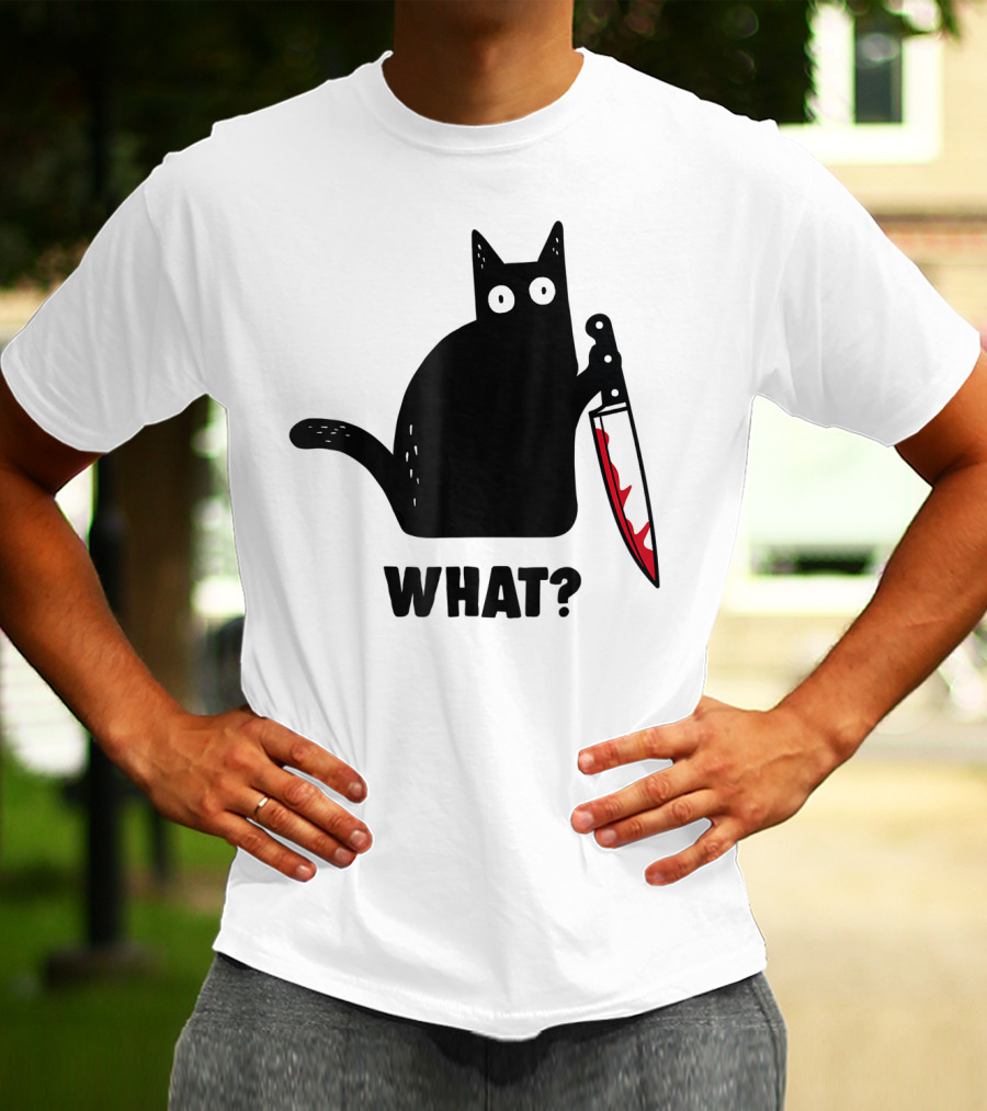 Funny Black Cat With Knife And What? T-Shirt