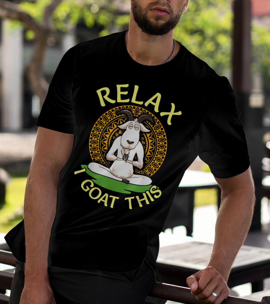 RELAX I GOAT THIS Cute Namaste Goat In Relaxed Yoga Pose T-Shirt