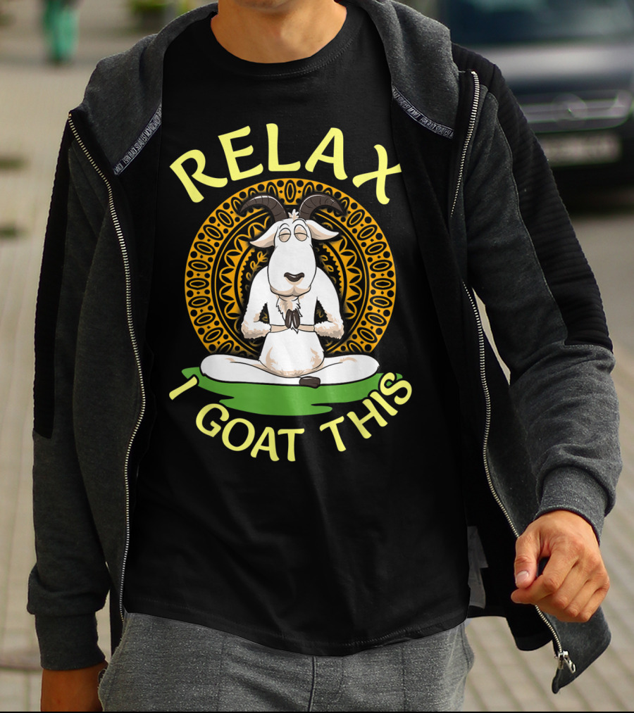 RELAX I GOAT THIS Cute Namaste Goat In Relaxed Yoga Pose T-Shirt