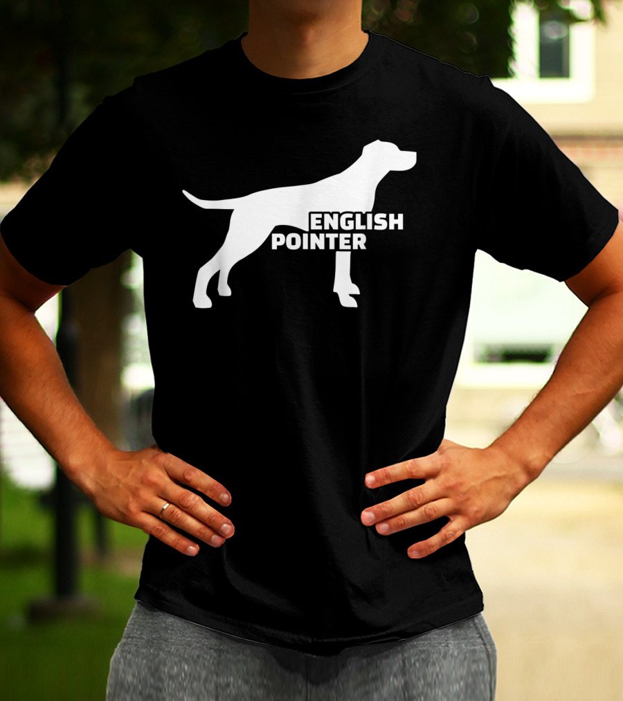English Pointer Silhouette And Text T-Shirt