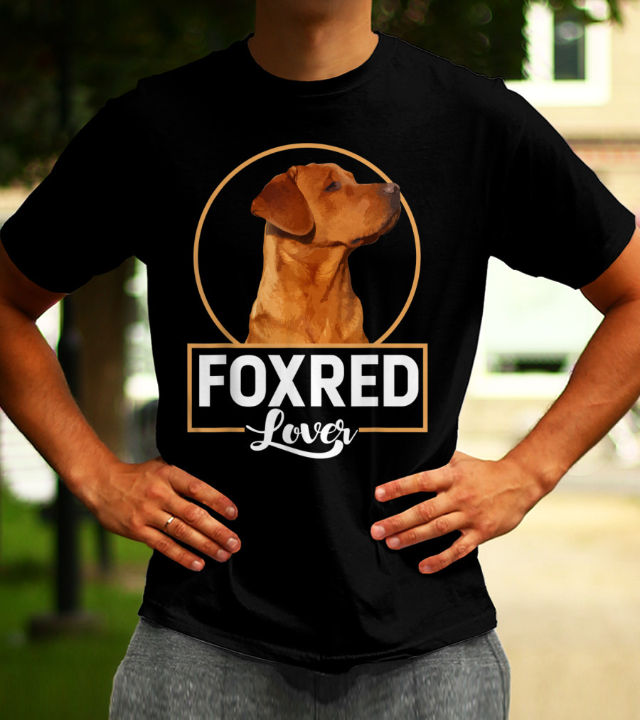 Foxred Labrador Lover Redfox Labrador Foxred Lover T-Shirt