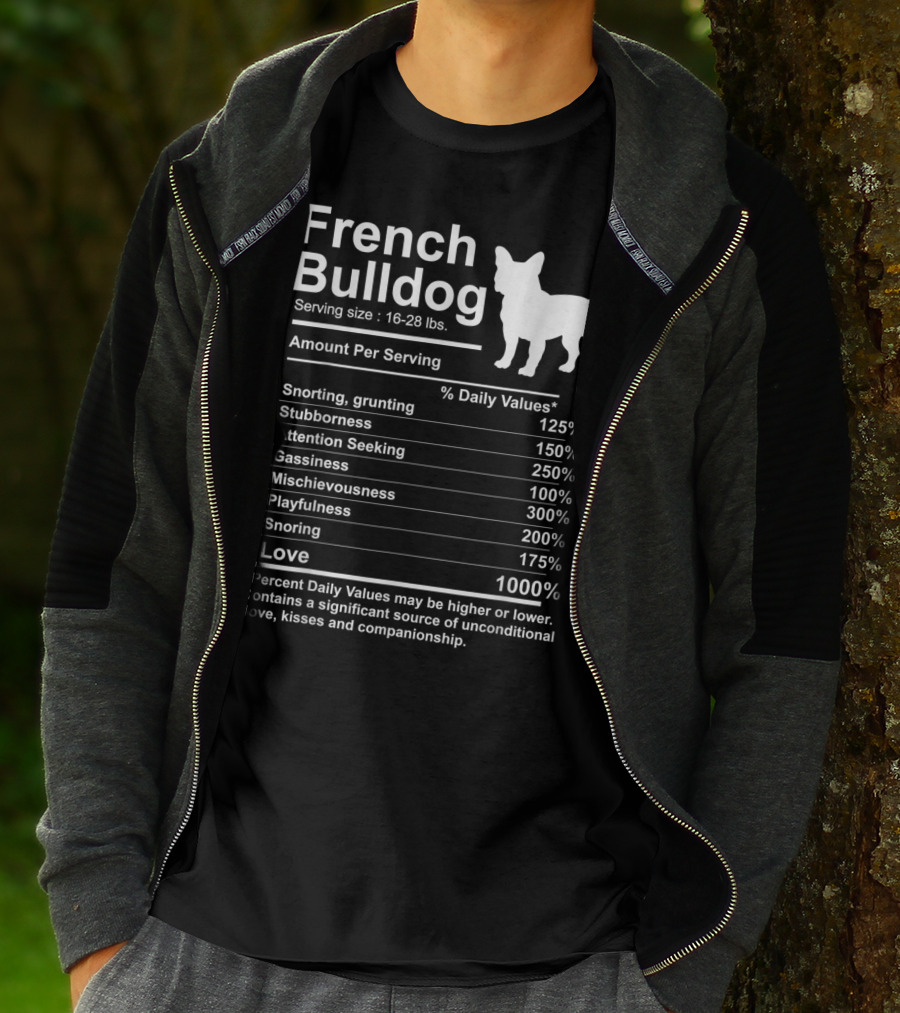 French Bulldog Nutrition Facts Love And Mischievousness T-Shirt