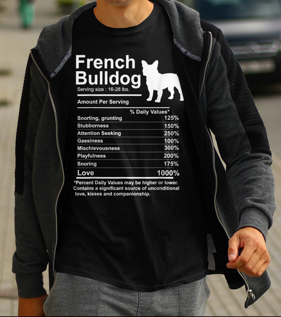 French Bulldog Nutrition Facts Love And Mischievousness T-Shirt