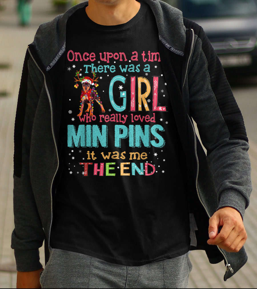 Once Upon A Time There Was A Girl Who Really Loved Min Pins It Was Me The End T-Shirt