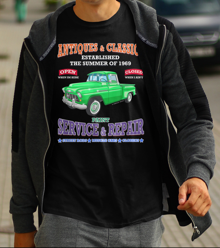 Antiques And Classics Established 1969 Green Truck Service Repair Street Rods Muscle Cars Classics T-Shirt