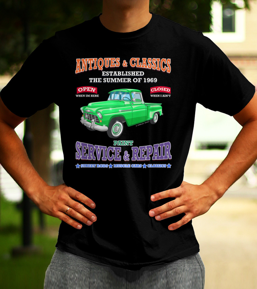 Antiques And Classics Established 1969 Green Truck Service Repair Street Rods Muscle Cars Classics T-Shirt