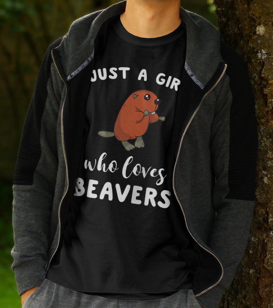Just A Girl Who Loves Beavers T-Shirt