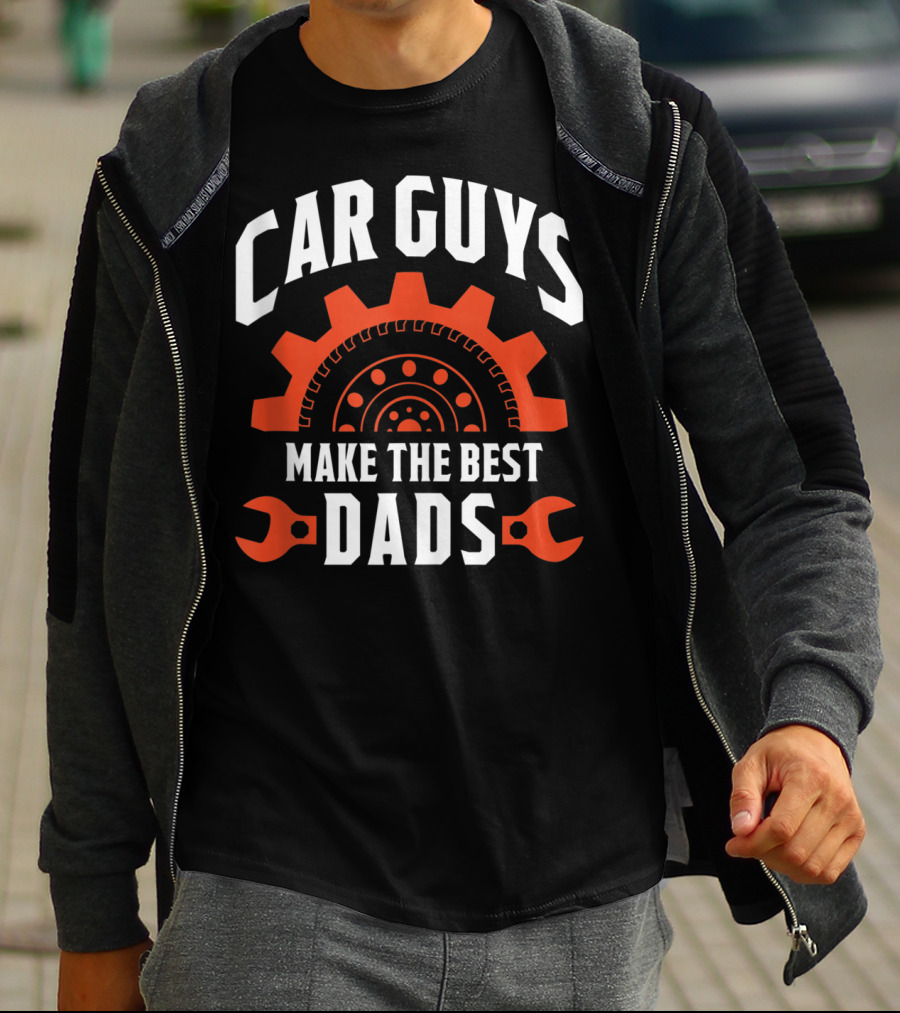 Car Guys Make The Best Dads Gear And Wrench Racer T-Shirt