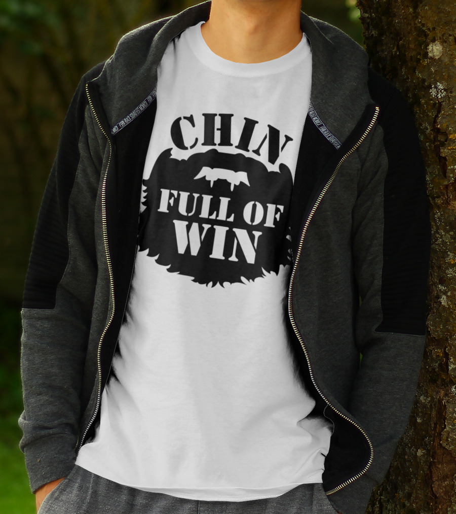 Chin Full Of Win Beard Grower T-Shirt