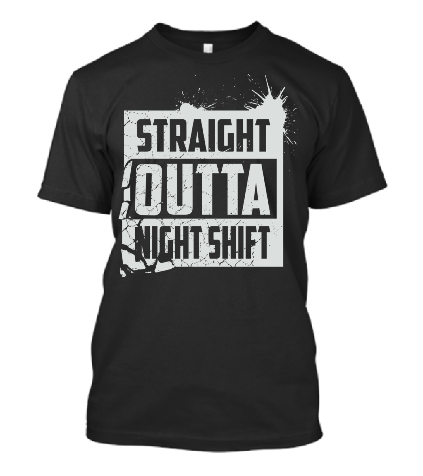 Straight Outta Night Shift Cool Great Night EJ T-Shirt