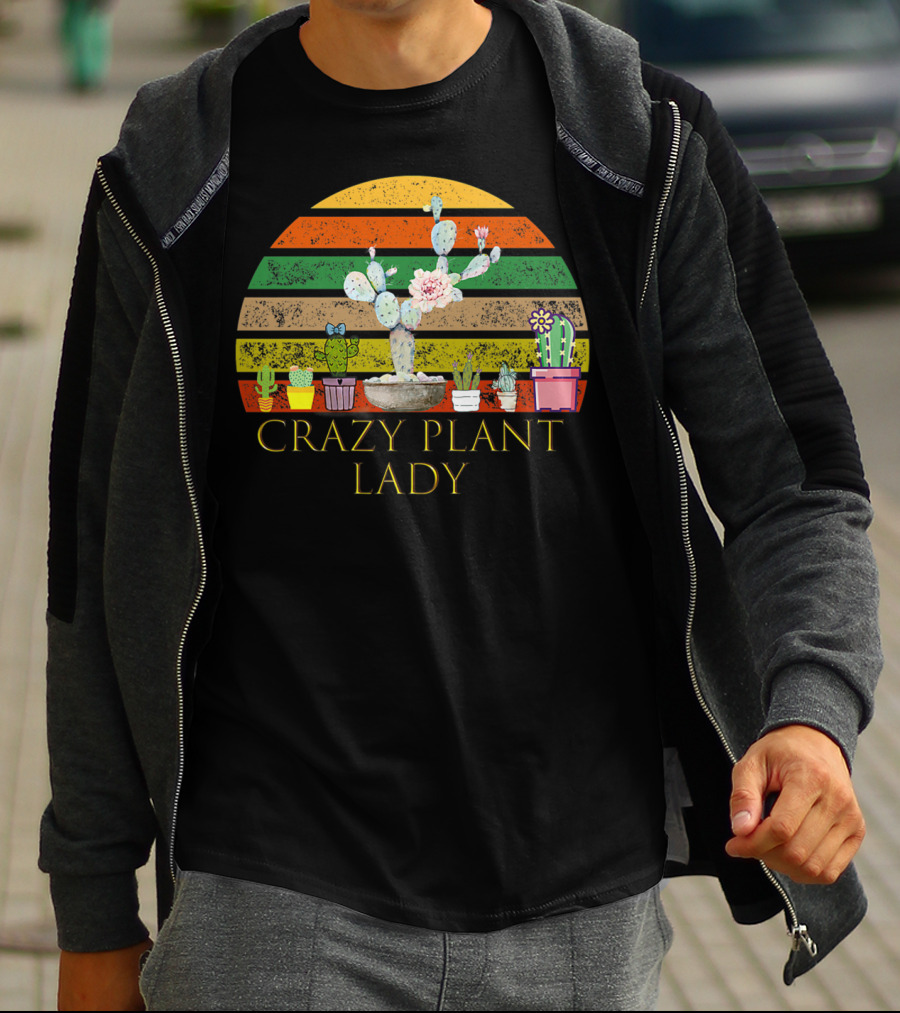 Crazy Plant Lady Funny Florist With Colorful Cactus And Succulents T-Shirt