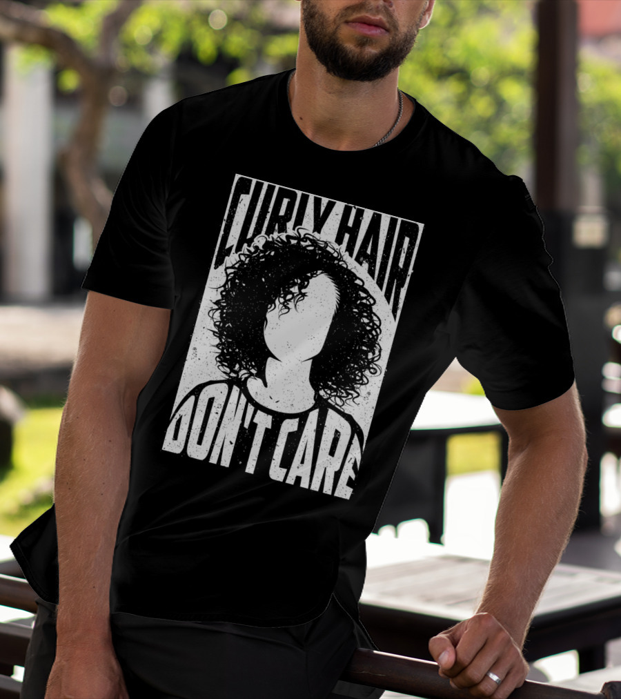 Curly Hair Don't Care Curlyhaired Charm T-Shirt
