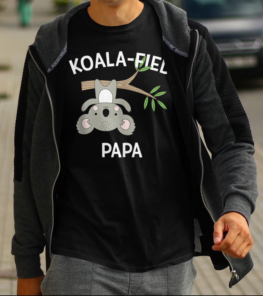 Koala-Fied Papa Cute Pun Funny Sweet T-Shirt