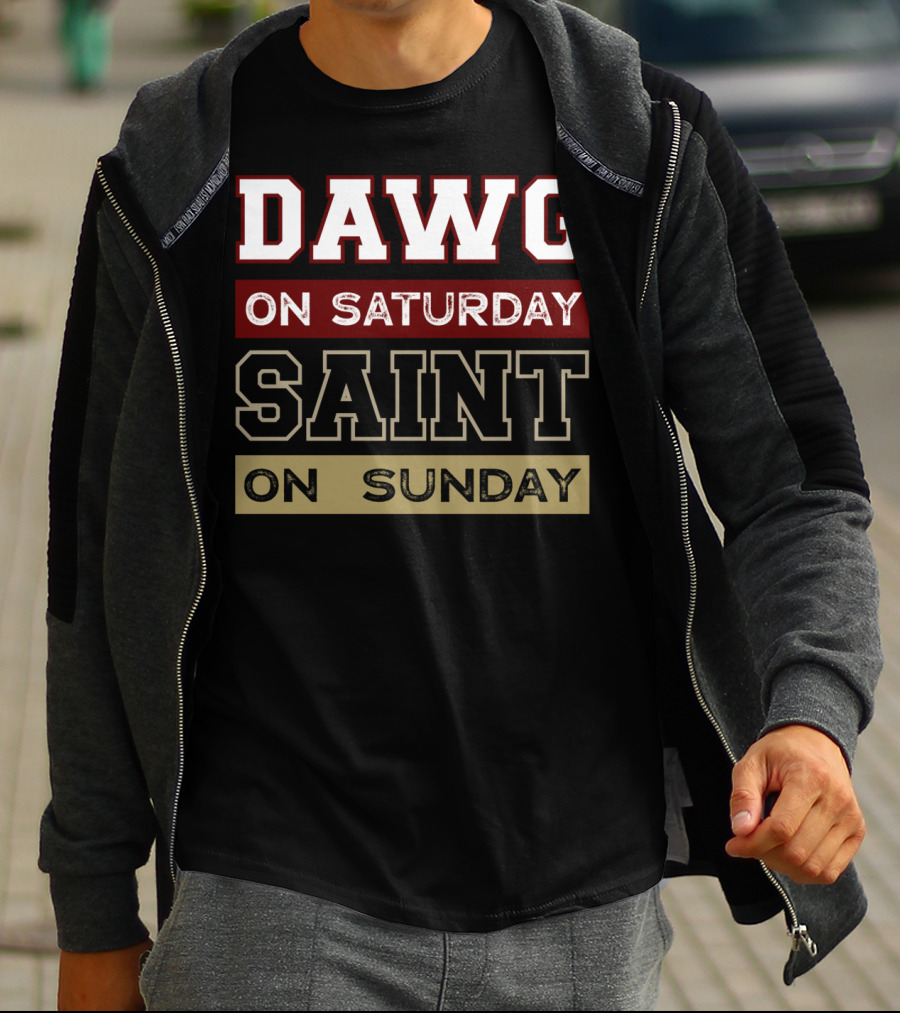Dawg On Saturday Saint On Sunday T-Shirt