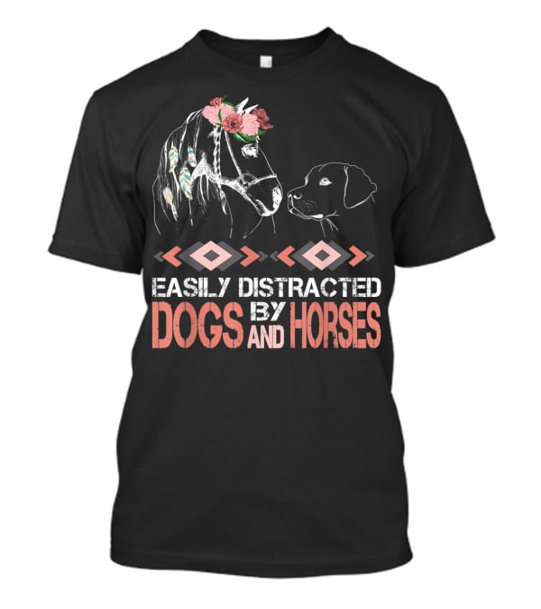 Easily Distracted By Dogs And Horses Horse With Flowers And Feathers T-Shirt