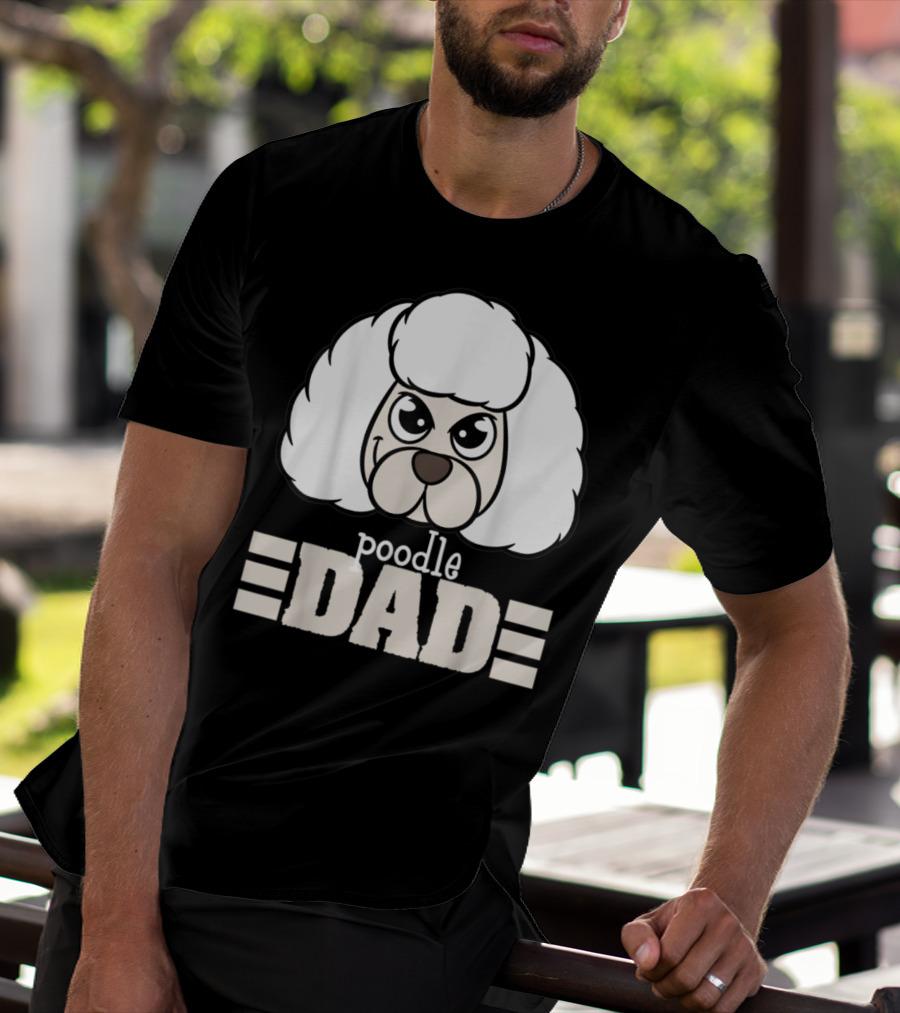 Poodle Dad Face Graphic With Text T-Shirt
