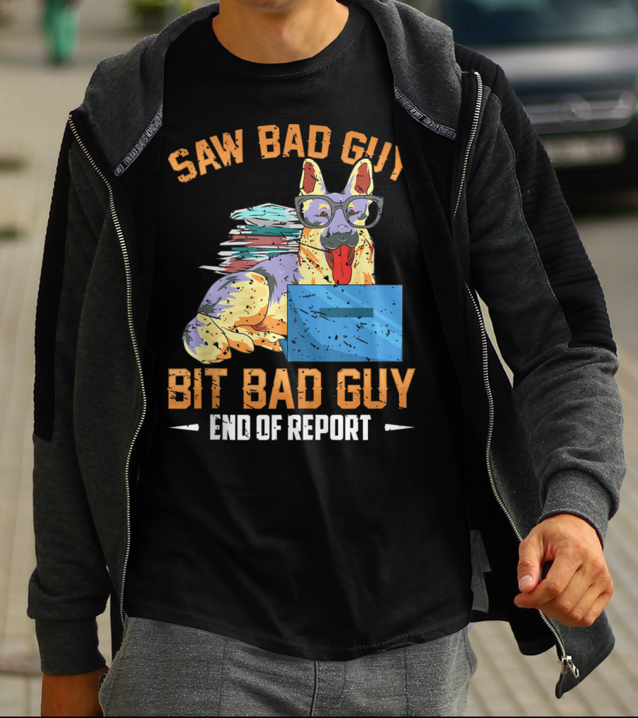Saw Bad Guy Bit Bad Guy End Of Report T-Shirt