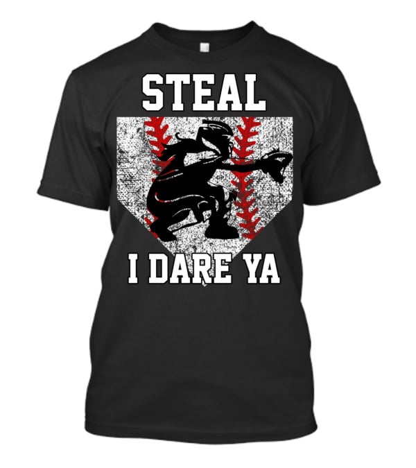 Steal I Dare Ya Girls Softball Catcher T-Shirt