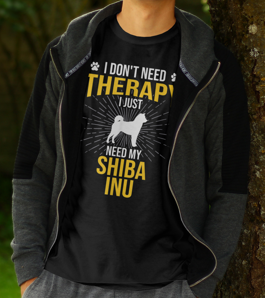 I Don't Need Therapy I Just Need My Shiba Inu T-Shirt