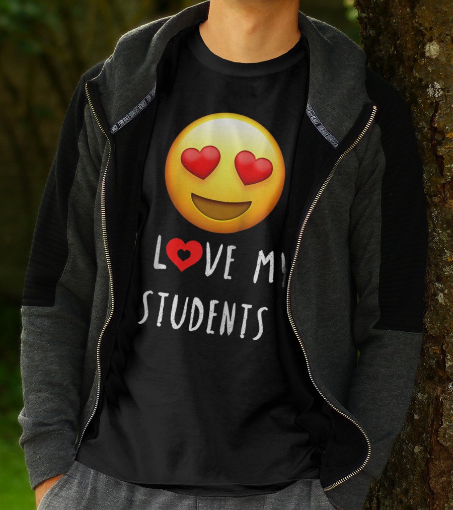 I Love My Students Heart-Eyes Emoji Love T-Shirt