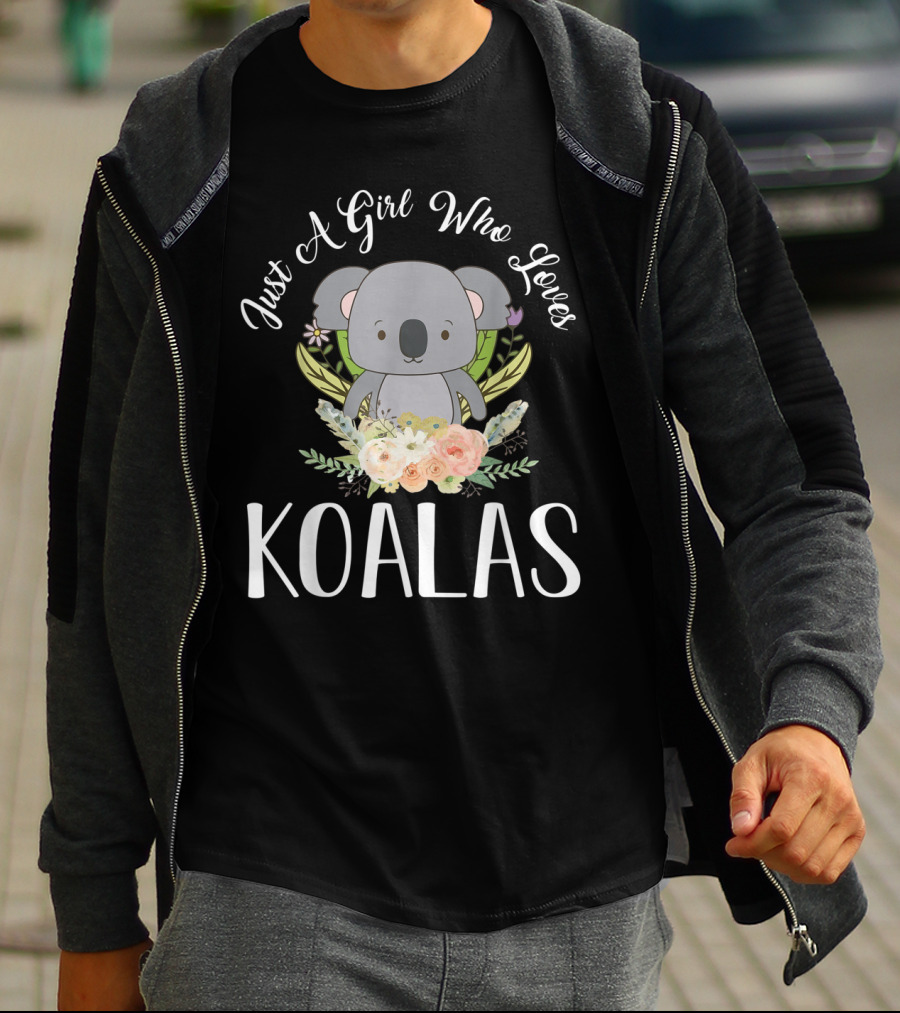 Just A Girl Who Loves Koalas Floral Koala Bear Animal T-Shirt