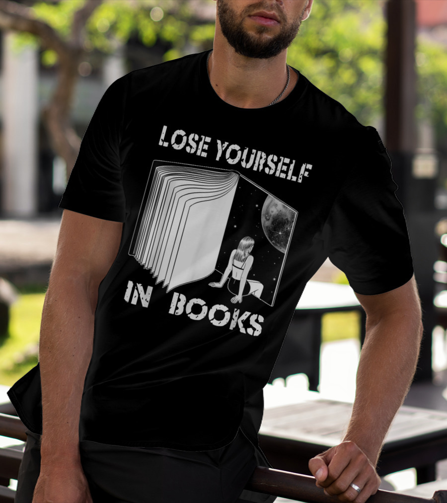 Lose Yourself In Books Reading Galaxy Escape Moon T-Shirt