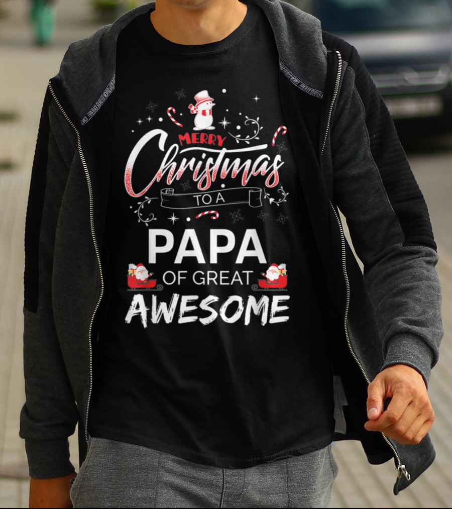 Merry Christmas To A Papa Of Great Awesome Snowman And Santa T-Shirt
