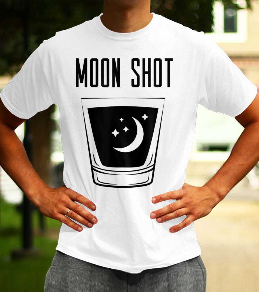 Moon Shot Drinking Alcohol Party Funny Shot T-Shirt