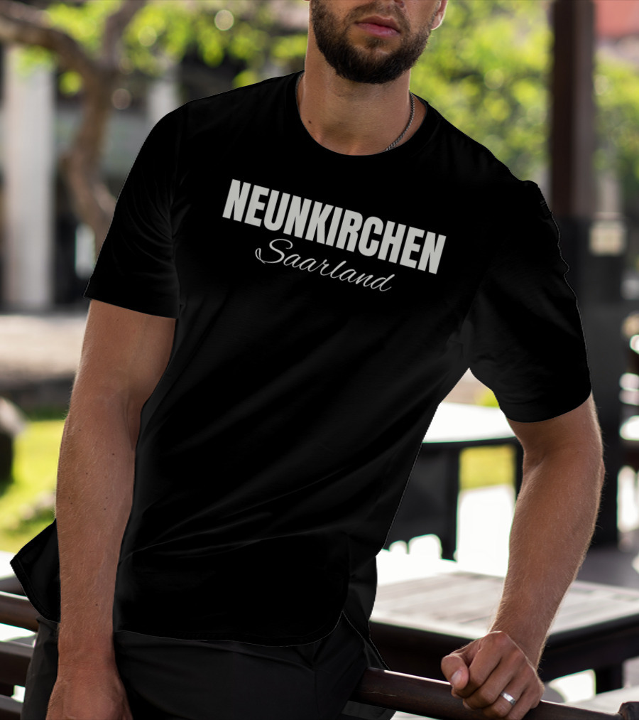 Neunkirchen Saarland Deutschland T-Shirt