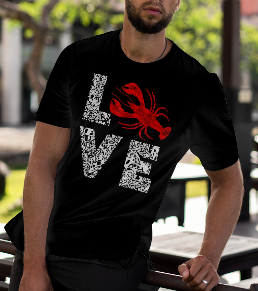 Love Crawfish Cajun River Crayfish Crab Boils Ditch T-Shirt