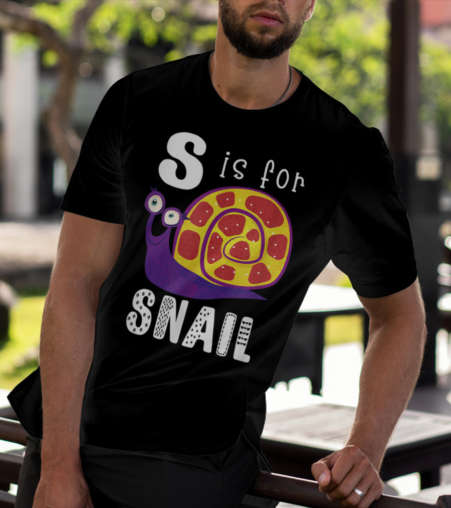 S Is For Snail Alphabet Letter Insect T-Shirt