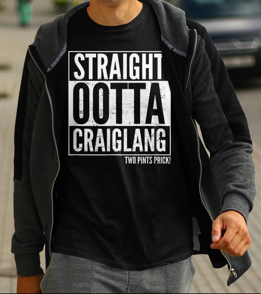 Straight Ootta Craiglang Two Pints Prick Still Game T-Shirt