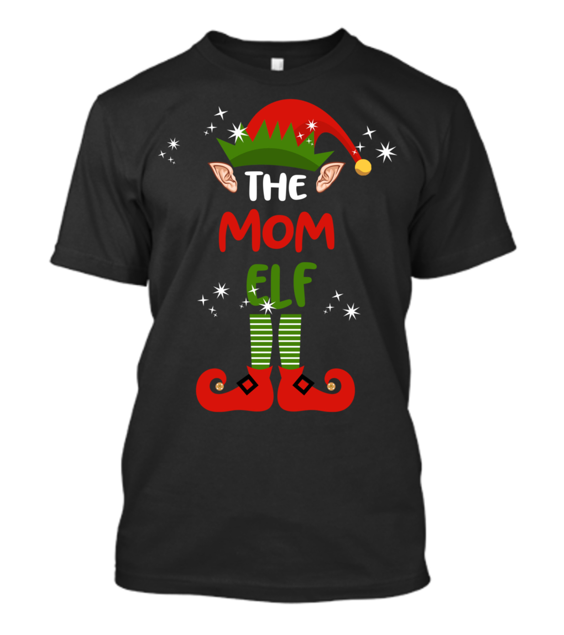 The Mom Elf Funny Christmas Elf Hat Ears Striped Socks Red Shoes T-Shirt