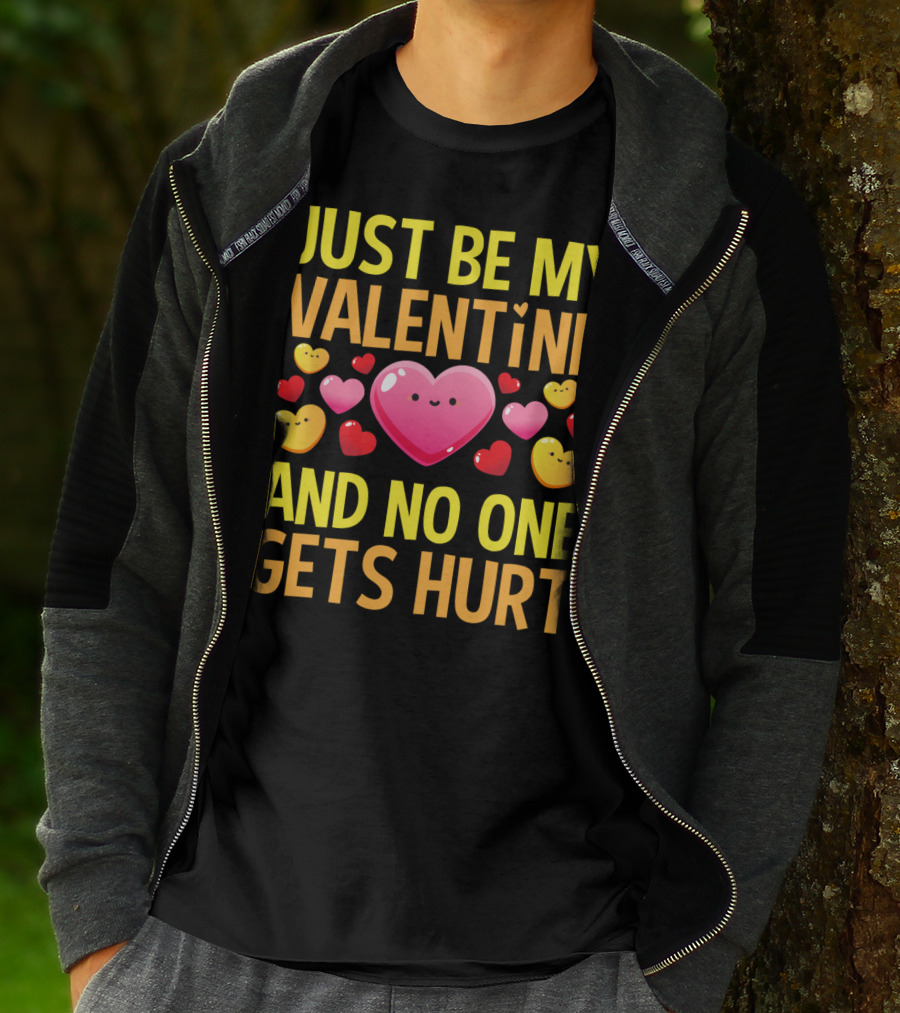Just Be My Valentine And No One Gets Hurt Red Hearts T-Shirt