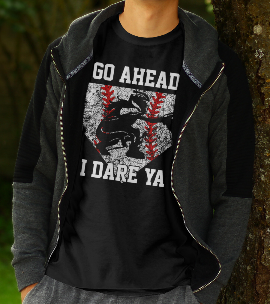 Go Ahead I Dare Ya Softball Catcher Home Plate T-Shirt