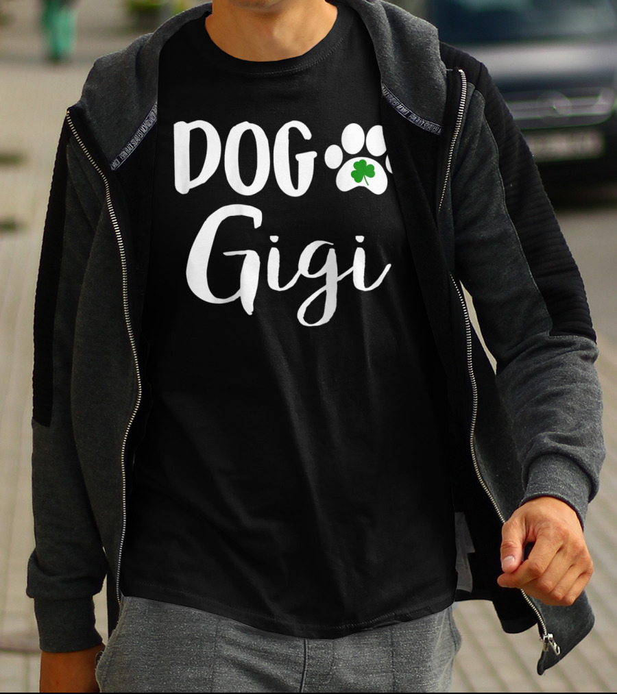 Dog Gigi Dog Paw Shamrock St Patricks Day Irish T-Shirt